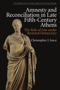 bokomslag Amnesty and Reconciliation in Late Fifth-Century Athens