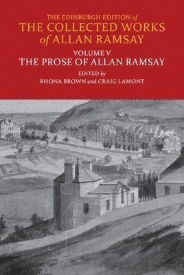 The Prose of Allan Ramsay 1