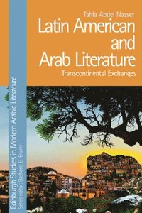 bokomslag Latin American and Arab Literature