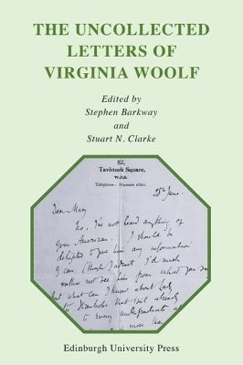 bokomslag The Uncollected Letters of Virginia Woolf