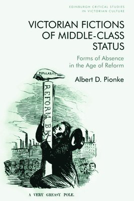 Victorian Fictions of Middle-Class Status 1