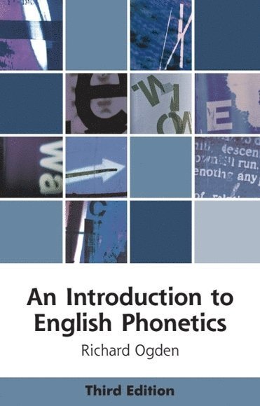 Richard Ogden, University of York) Ogden, Richard (Professor of Linguistics - Introduction to English Phonetics, Häftad