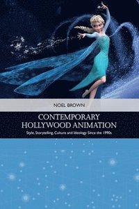 bokomslag Contemporary Hollywood Animation