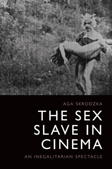 Aga Skrodzka - Sex Slave in Cinema, Häftad