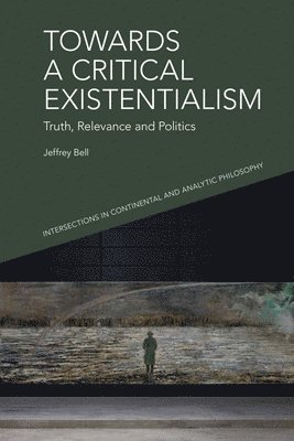 Towards a Critical Existentialism 1