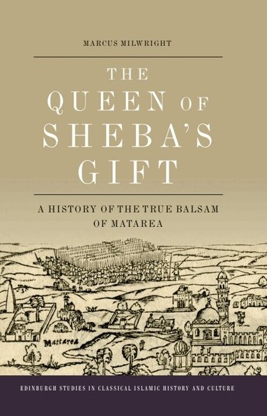 Marcus Milwright - Queen of Sheba's Gift, Häftad