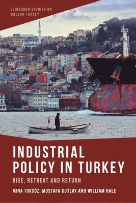 Industrial Policy in Turkey 1