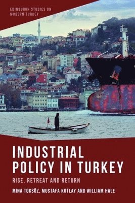 Industrial Policy in Turkey 1