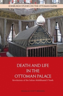 Death and Life in the Ottoman Palace 1