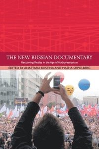 bokomslag The New Russian Documentary