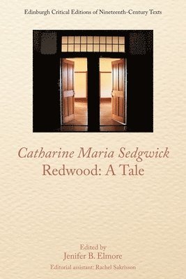 bokomslag Catharine Sedgwick, Redwood: a Tale