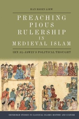 bokomslag Preaching Pious Rulership in Medieval Islam