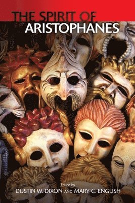 bokomslag The Spirit of Aristophanes
