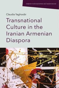 bokomslag Transnational Culture in the Iranian Armenian Diaspora