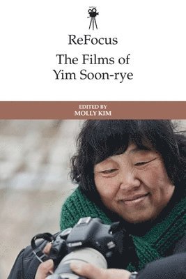 bokomslag Refocus: The Films of Yim Soon-Rye