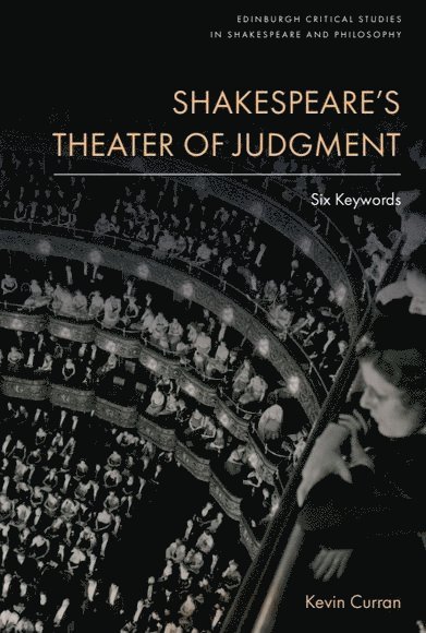 Shakespeare’s Theater of Judgment