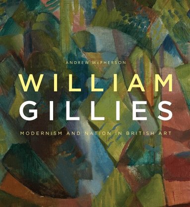 Andrew McPherson - William Gillies, Inbunden