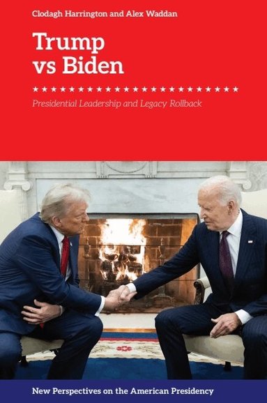 Clodagh Harrington, Alex Waddan - Trump vs. Biden, Inbunden