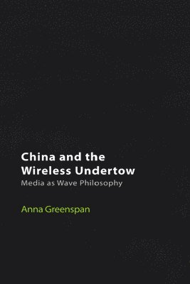 China and the Wireless Undertow 1
