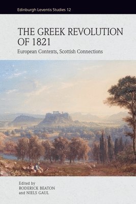 The Greek Revolution of 1821 1