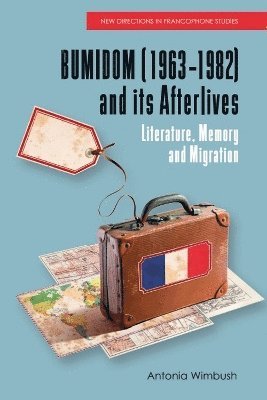 bokomslag Bumidom (1963 1982) and its Afterlives