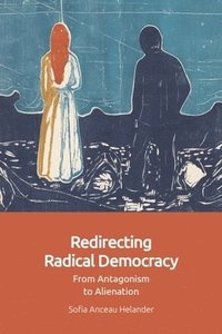 bokomslag Redirecting Radical Democracy