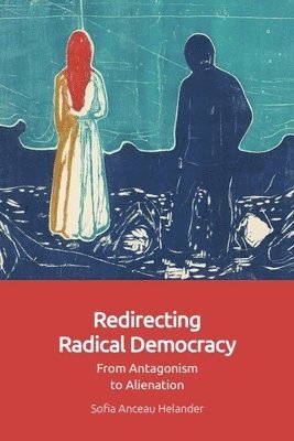 Redirecting Radical Democracy 1