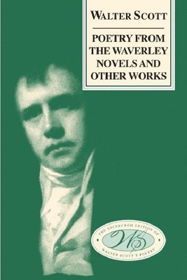 Poetry from the Waverley Novels and Other Works 1