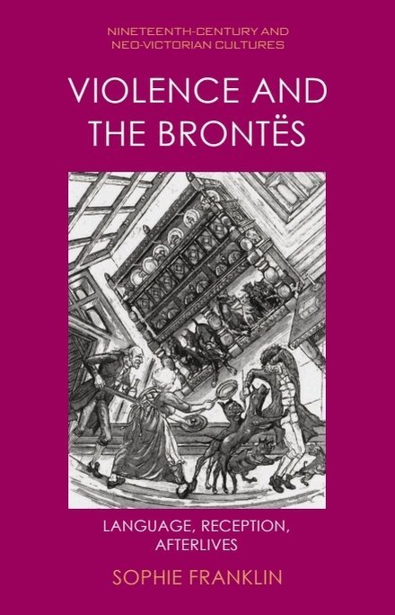 Sophie Franklin - Violence and the Brontës, Häftad. Tillgänglighet: Kommande