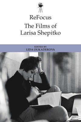 Refocus: The Films of Larisa Shepitko 1