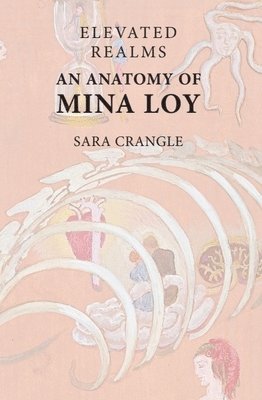 bokomslag Elevated Realms  An Anatomy of Mina Loy