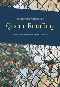 bokomslag The Edinburgh Companion to Queer Reading