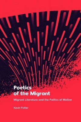 Poetics of the Migrant 1