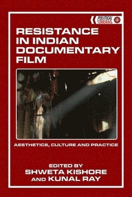 bokomslag Resistance in Indian Documentary Film