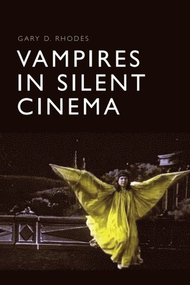 bokomslag Vampires in Silent Cinema