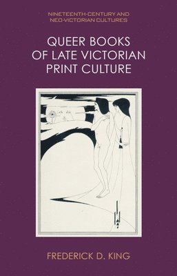 bokomslag Queer Books of Late Victorian Print Culture