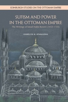 bokomslag Sufism and Power in the Ottoman Empire