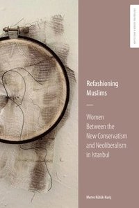 bokomslag Refashioning Muslims