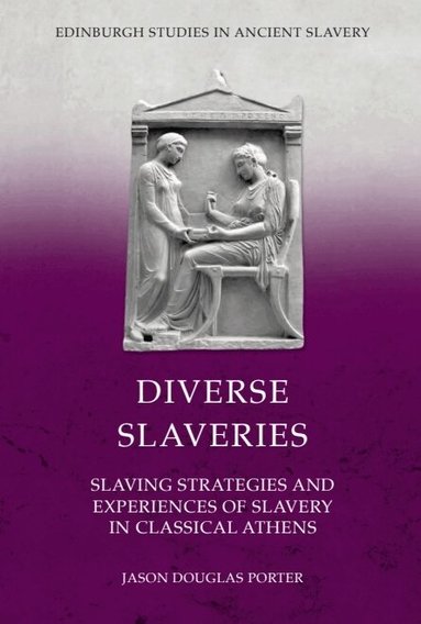 Jason Douglas Porter - Diverse Slaveries, Häftad