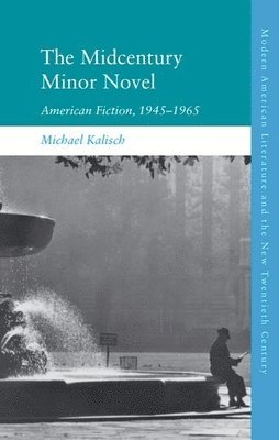 bokomslag Midcentury Minor Novel