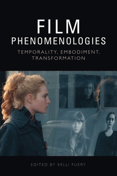 bokomslag Film Phenomenologies