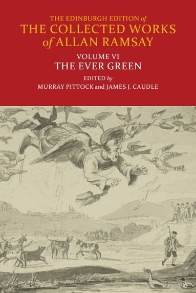Allan Ramsay, Murray Pittock, James J. Caudle - Ever Green, Inbunden