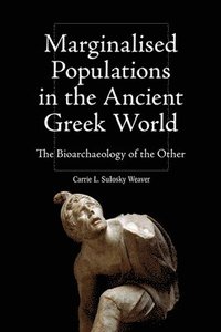 bokomslag Marginalised Populations in the Ancient Greek World