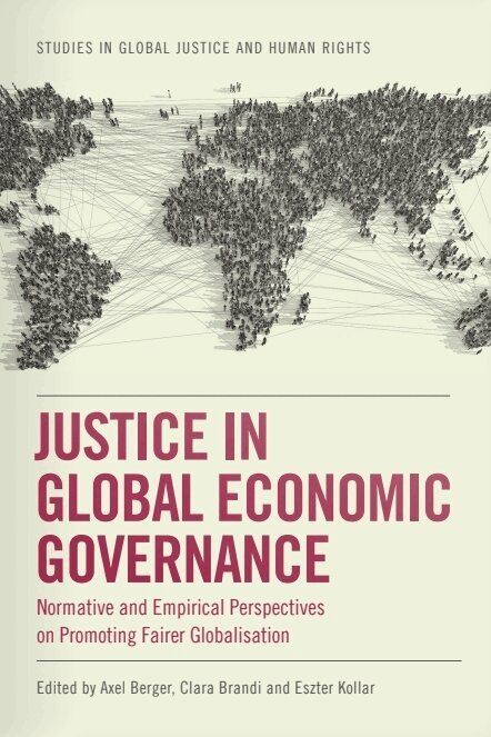 Axel Berger, Clara Brandi, Eszter Kollar - Justice in Global Economic Governance, Häftad