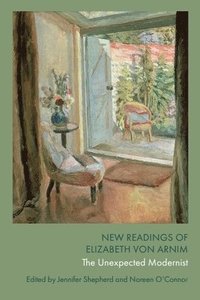 bokomslag New Readings of Elizabeth von Arnim