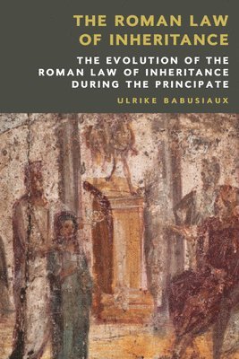 The Roman Law of Inheritance 1
