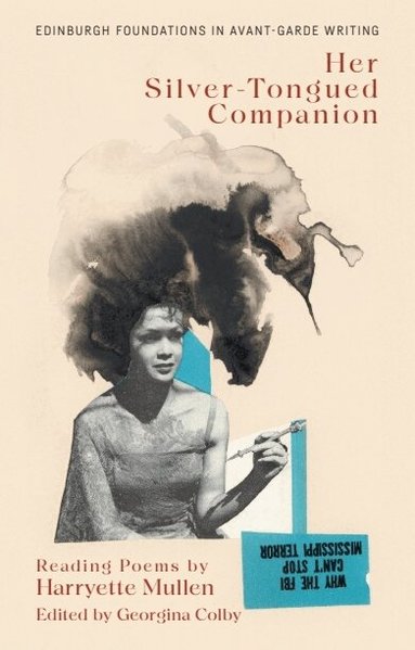 Harryette Mullen, Georgina Colby - Harryette Mullen, Her Silver-Tongued Companion, Häftad