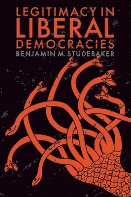 Legitimacy in Liberal Democracies 1