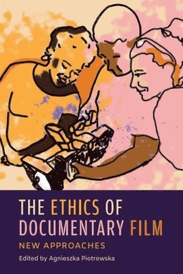 bokomslag Ethics of Documentary Film