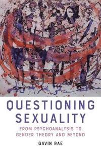 bokomslag Questioning Sexuality